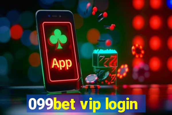 099bet vip login